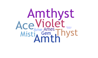 Smeknamn - Amethyst