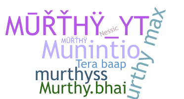 Smeknamn - Murthy