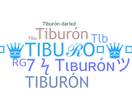 Smeknamn - Tiburn