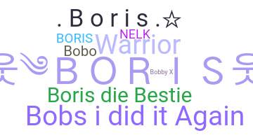 Smeknamn - Boris