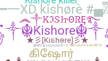 Smeknamn - Kishore