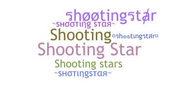 Smeknamn - shootingstar