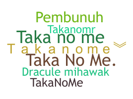 Smeknamn - Takanome