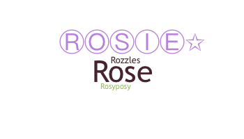 Smeknamn - Rosie