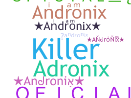 Smeknamn - andronix