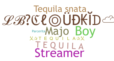 Smeknamn - Tequila