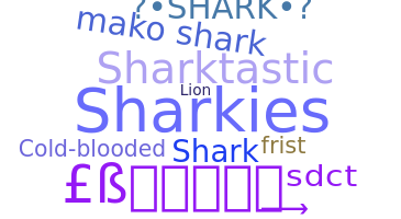 Smeknamn - Sharks