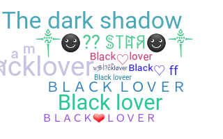 Smeknamn - blacklover