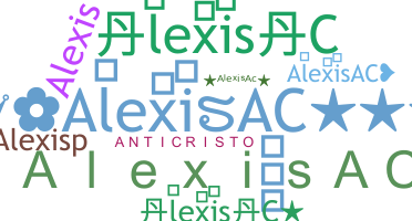 Smeknamn - AlexisAC