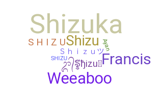 Smeknamn - shizu