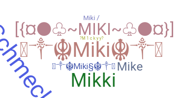 Smeknamn - miki