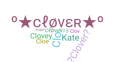 Smeknamn - Clover