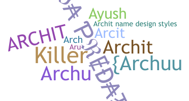 Smeknamn - Archit