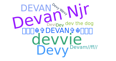 Smeknamn - Devan