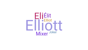 Smeknamn - Eliott