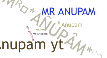 Smeknamn - Mranupam