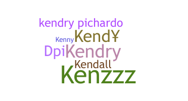 Smeknamn - Kendry
