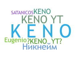 Smeknamn - Keno