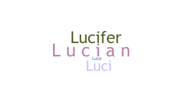 Smeknamn - Lucian