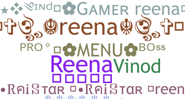 Smeknamn - Reena