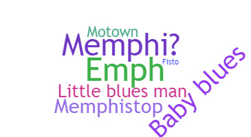 Smeknamn - Memphis