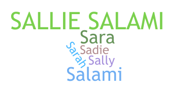 Smeknamn - Sallie