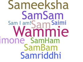 Smeknamn - Sammie