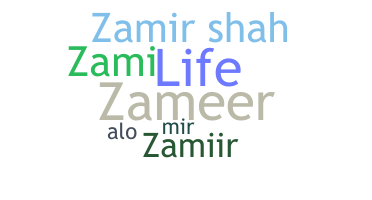 Smeknamn - Zamir