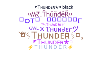 Smeknamn - Thunder