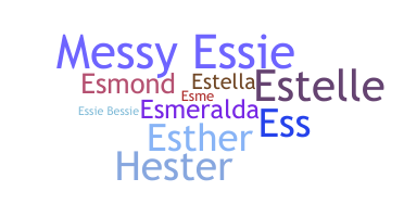 Smeknamn - Essie
