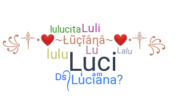 Smeknamn - Luciana