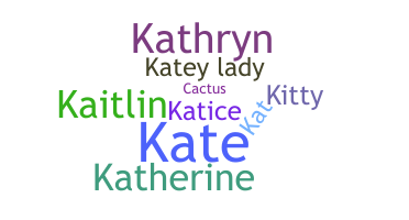 Smeknamn - Katey