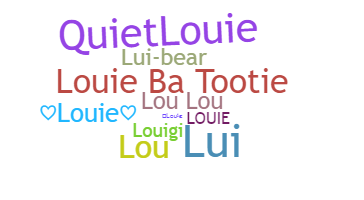 Smeknamn - Louie