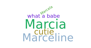 Smeknamn - Marcie