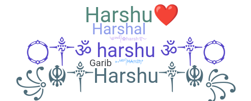 Smeknamn - Harshu