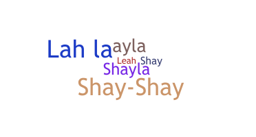 Smeknamn - Shaylah