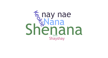 Smeknamn - Shenay