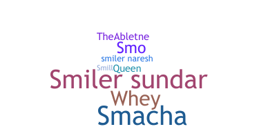 Smeknamn - Smiler