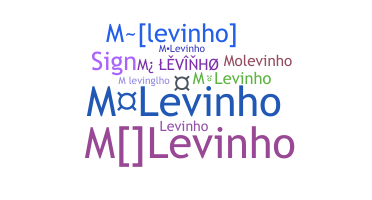 Smeknamn - MLevinho