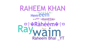 Smeknamn - Raheem