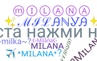 Smeknamn - Milana