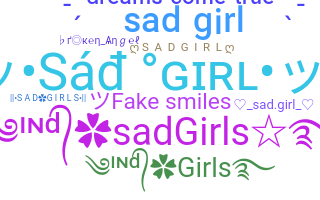 Smeknamn - sadgirl