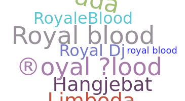 Smeknamn - royalblood