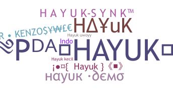Smeknamn - Hayuk