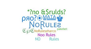 Smeknamn - NoRules