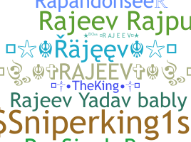 Smeknamn - Rajeev
