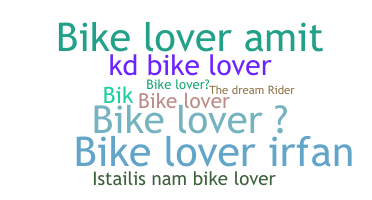 Smeknamn - bikelover