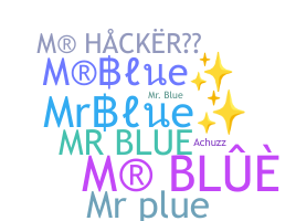 Smeknamn - MrBlue