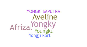 Smeknamn - Yongki