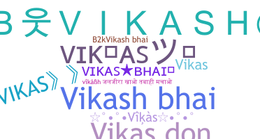 Smeknamn - VikasBhai